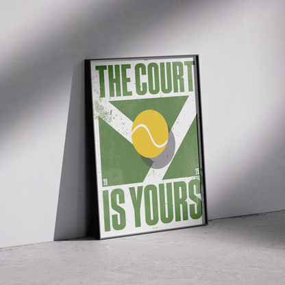 The Court is Yours