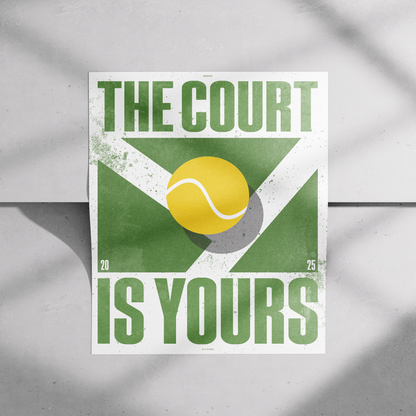 The Court is Yours